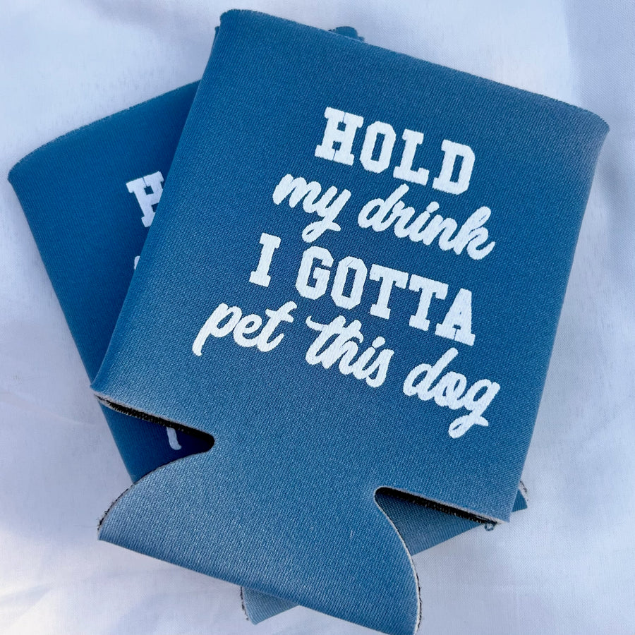 Hold My Drink Dog Koozie