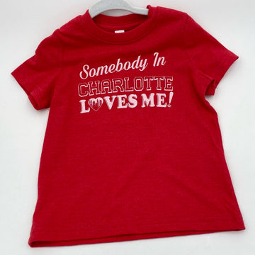 Somebody In Charlotte Loves Me Toddler T-shirt