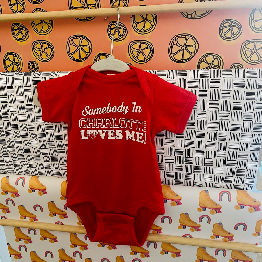 Somebody In Charlotte Loves Me Baby Bodysuit